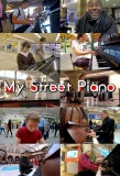 Poster for My Street Piano