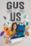 Poster for Gus Plus Us
