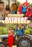 Poster for Retreat Yourself