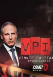Poster for Vinnie Politan Investigates