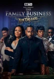 Poster for Carl Weber's The Family Business: New Orleans