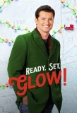Poster for Ready, Set, Glow!