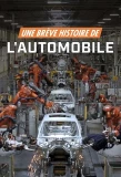 Poster for Une brève histoire de l'automobile