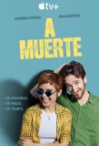 Poster for A muerte