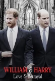 Poster for William & Harry: Love & Betrayal