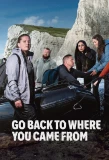 Poster for Go Back To Where You Came From