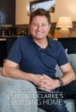 Poster for George Clarke's Building Home