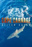 Poster for Cape Carnage: Killer Catch