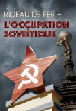 Poster for Rideau de fer - L'occupation soviétique
