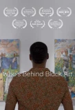 Poster for Who's Behind Black Art