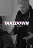 Poster for Takedown with Chris Hansen
