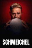 Poster for Schmeichel