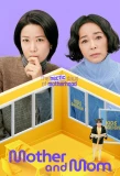 Poster for Mother and Mom