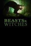 Poster for Beasts & Witches
