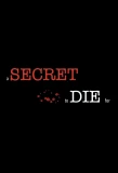 Poster for A Secret to Die For