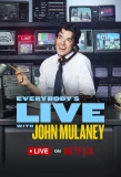 Poster for Everybody's Live with John Mulaney