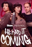 Poster for He Had It Coming