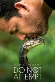 Poster for David Blaine Do Not Attempt
