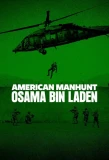 Poster for American Manhunt: Osama bin Laden