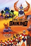 Poster for Dino Mech Gaiking