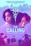 Poster for The Calling: A Medical School Journey