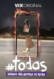 Poster for #Todas Debanhi: Una historia de redes