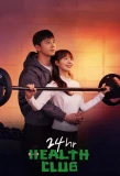 Poster for 24 Health Club