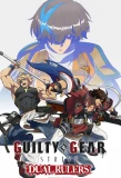 Poster for GUILTY GEAR STRIVE: DUAL RULERS
