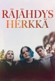 Poster for Räjähdysherkkä