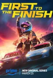 Poster for First to the Finish