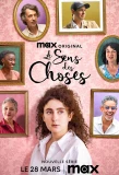Poster for Le Sens des Choses