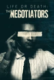 Poster for Life or Death: The Negotiators