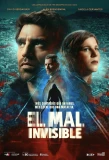 Poster for El Mal Invisible