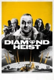 Poster for The Diamond Heist