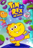 Poster for Tim Rex in Space