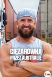 Poster for Ciężarówką przez Australię