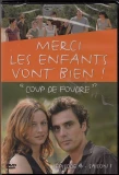 Poster for Merci, les enfants vont bien!