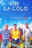 Poster for Vive la colo!