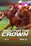 Poster for Race For The Crown