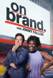 Poster for On Brand with Jimmy Fallon
