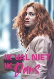 Poster for Ik val niet, ik dans