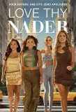 Poster for Love Thy Nader
