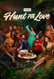Poster for 90 Day: Hunt for Love