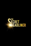 Poster for The Secret Headliner