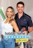 Poster for Holiday Home Makeover with Rachel and Ryan