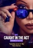 Poster for Caught in the Act: Double Life