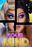 Poster for Make Up Your Mind