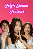 Poster for High School Heiress