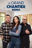 Poster for Le Grand Chantier Rona