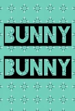 Poster for Bunny Bunny